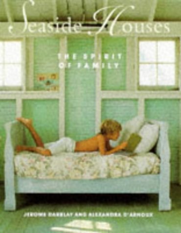 Beispielbild fr Seaside Houses: The Spirit of Family zum Verkauf von WorldofBooks