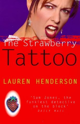 Stock image for The Strawberry Tattoo for sale by AwesomeBooks