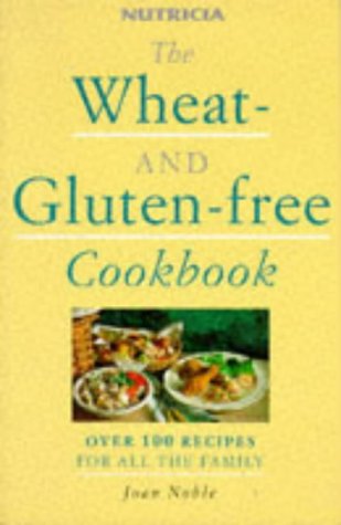 Stock image for The Wheat-and-gluten-free Cookbook for sale by Goldstone Books