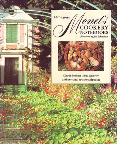 Stock image for Monet's Cookery Notebooks for sale by AwesomeBooks