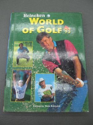 Stock image for Heineken World of Golf '93 for sale by AwesomeBooks