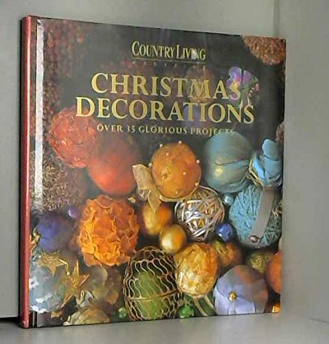 Beispielbild fr Country Living Christmas Decorations zum Verkauf von Wonder Book