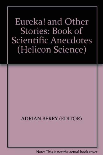 Beispielbild fr Eureka! and other stories: a book of scientific anecdotes zum Verkauf von HPB-Red
