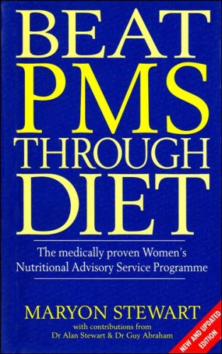 Stock image for Beat Pms Through Diet: The Medically Proven Women's Nutritional Advisory Service Programme - Now Completely Revised and Updated and retitled: No More PMS 009181622X for sale by WorldofBooks