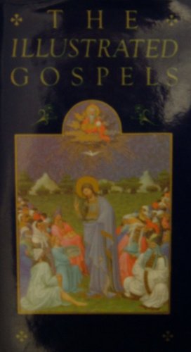 Beispielbild fr The Illustrated Gospels zum Verkauf von SecondSale
