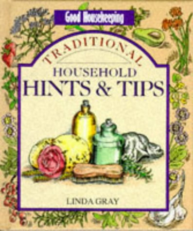 9780091784133: "Good Housekeeping" Household Hints and Tips (Good Housekeeping Cookery Club)