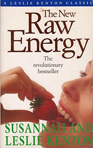 Beispielbild fr The New Raw Energy zum Verkauf von Wonder Book