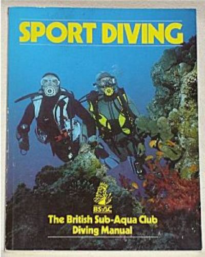 9780091785635: Sport Diving: The British Sub-Aqua Club Diving Man