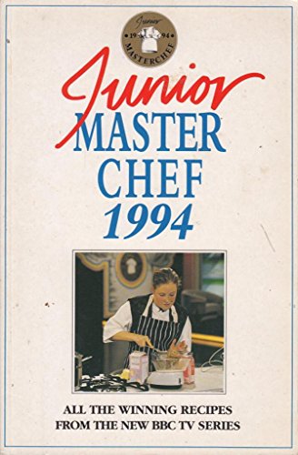 9780091786915: Junior Masterchef 1994