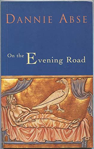 On The Evening Road (9780091789411) by Abse, Dannie