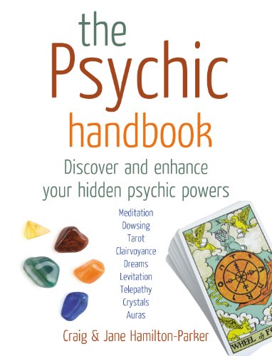 Imagen de archivo de The Psychic Handbook: Discover and Enhance Your Hidden Psychic Powers a la venta por WorldofBooks