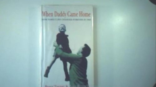 Beispielbild fr When Daddy Came Home zum Verkauf von Merandja Books