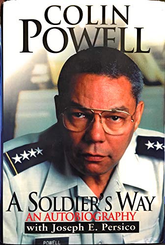 Stock image for A Soldier's Way: An Autobiography for sale by AwesomeBooks
