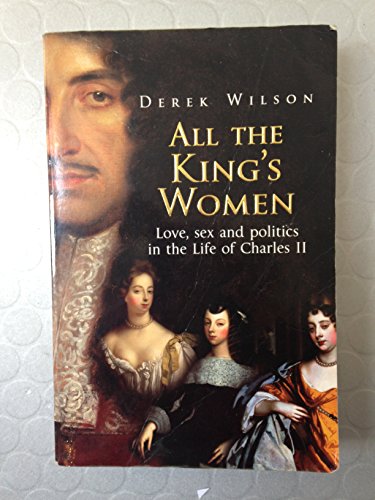 9780091793791: All The King's Women