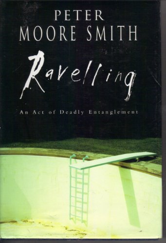 9780091794323: Ravelling SIGNED****LINED