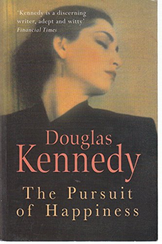 The Pursuit of Happiness - Douglas Kennedy