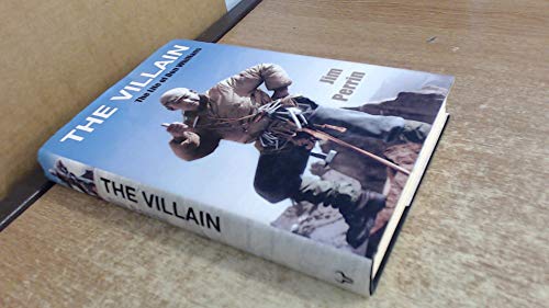 Stock image for The Villain: The Life of Don Whillans for sale by AwesomeBooks