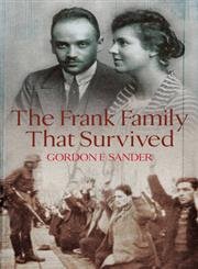 9780091794880: The Frank Family That Survived