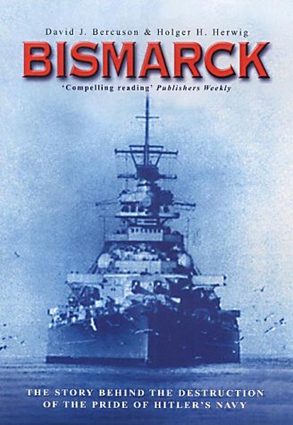 Imagen de archivo de Bismarck a la venta por AwesomeBooks