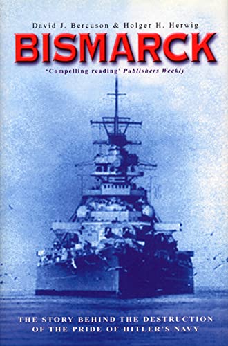 Stock image for Bismarck for sale by WorldofBooks