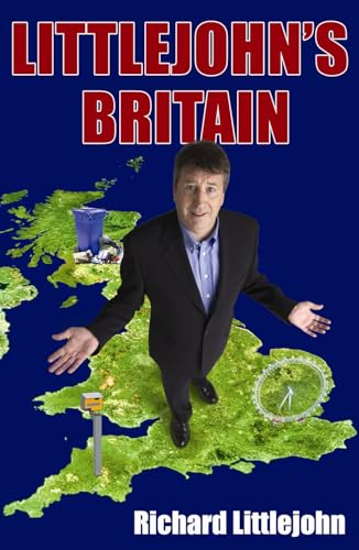 9780091795672: Littlejohn's Britain