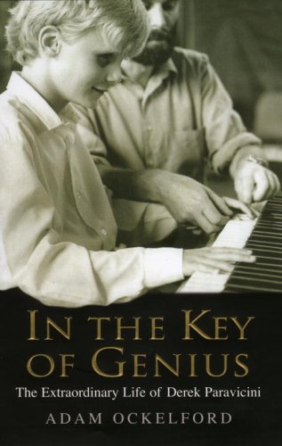 9780091796136: In the Key of Genius: The Extraordinary Life of Derek Paravicini