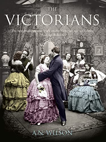 The Victorians Illustrated Edition