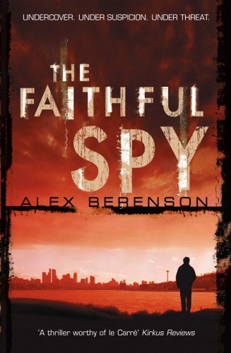 9780091796433: The Faithful Spy: Spy Thriller