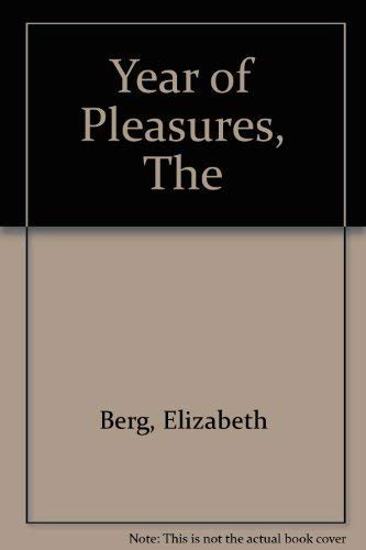9780091796891: The Year of Pleasures