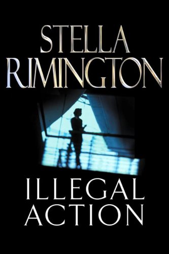 9780091797270: Illegal Action