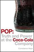 9780091799687: Pop : Truth and Power at the Coca-Cola Company