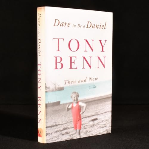 Imagen de archivo de Dare to be a Daniel: Then and Now a la venta por WorldofBooks