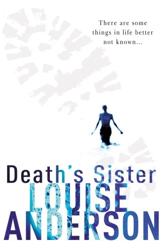 Death's Sister (9780091800154) by Louise Anderson