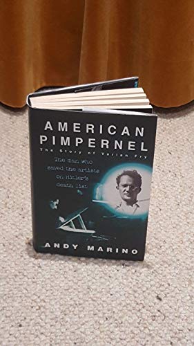 Stock image for American pimpernel: The man who saved the artists on Hitler's death list for sale by Caspian Books