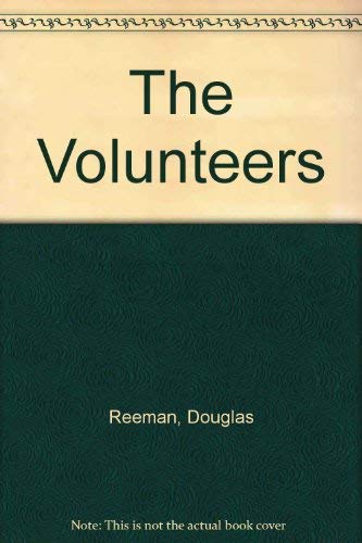 Beispielbild fr The Volunteers +++SIGNED+++ zum Verkauf von Coach Books