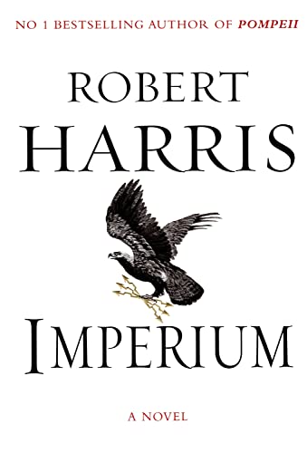 Stock image for Imperium : A Novel of Ancient Rome for sale by Better World Books