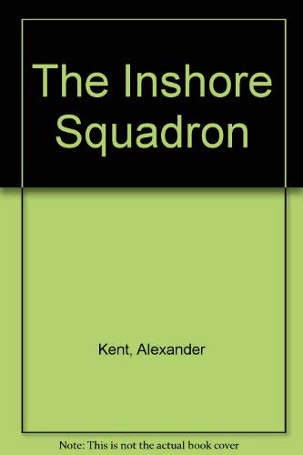 Imagen de archivo de The Inshore Squadron a la venta por WorldofBooks