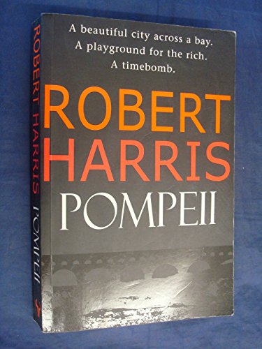 Stock image for POMPEII. A NOVEL. for sale by medimops