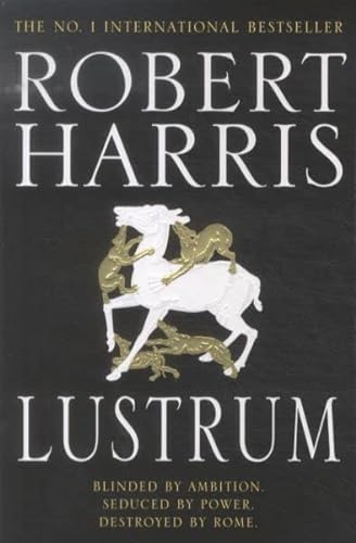 Stock image for Lustrum (Cicero Trilogy) for sale by AwesomeBooks