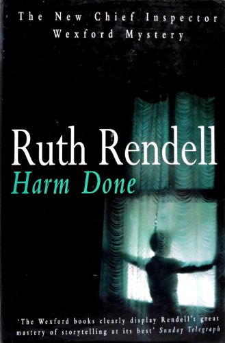 Harm Done (Inspector Wexford) (9780091801335) by Rendell, Ruth