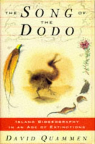 Imagen de archivo de The Song of the Dodo: Island Biogeography in an Age of Extinctions a la venta por SecondSale