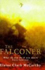 Stock image for The Falconer for sale by MusicMagpie