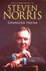 Stock image for Changing Trains: An Autobiography for sale by WorldofBooks