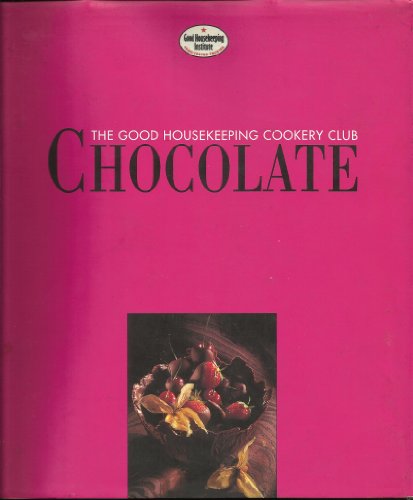 Stock image for Chocolate - Good Housekeeping Cookery Club for sale by AwesomeBooks