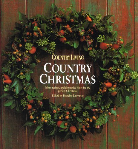9780091806354: COUNTRY LIVING COUNTRY CHRISTMAS