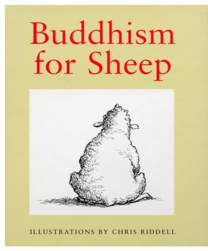 Beispielbild fr Buddhism for Sheep zum Verkauf von Better World Books