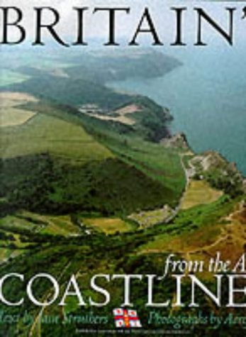 Imagen de archivo de Britain's Coastlines From The Air: Published in Association With the Royal National Lifeboat Institution a la venta por WorldofBooks