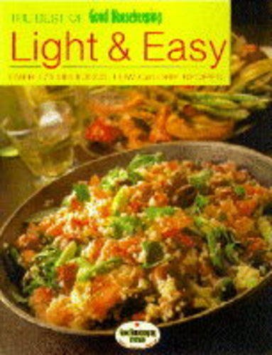 Imagen de archivo de The Best of Good Housekeeping Light and Easy : Over 175 Delicious, Low-Calorie Recipes a la venta por Better World Books: West