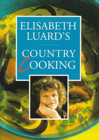 Imagen de archivo de Elisabeth Luard's Country Cooking a la venta por Priceless Books