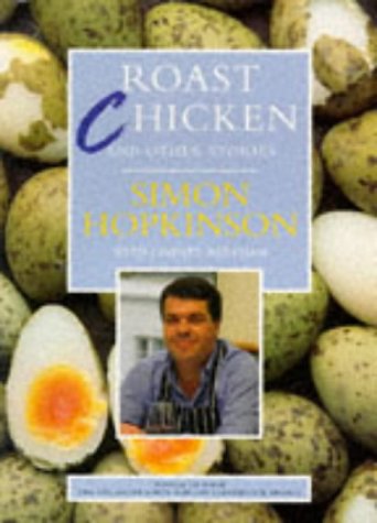 9780091812744: Roast Chicken and Other Stories